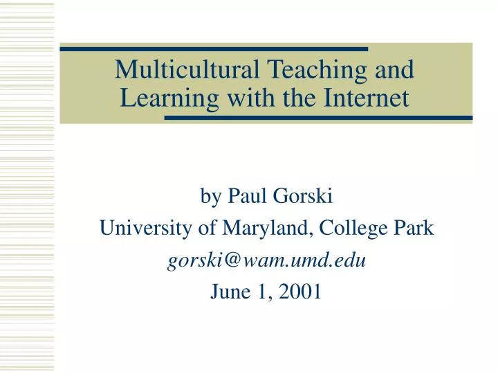 multicultural teaching and learning with the internet n.
