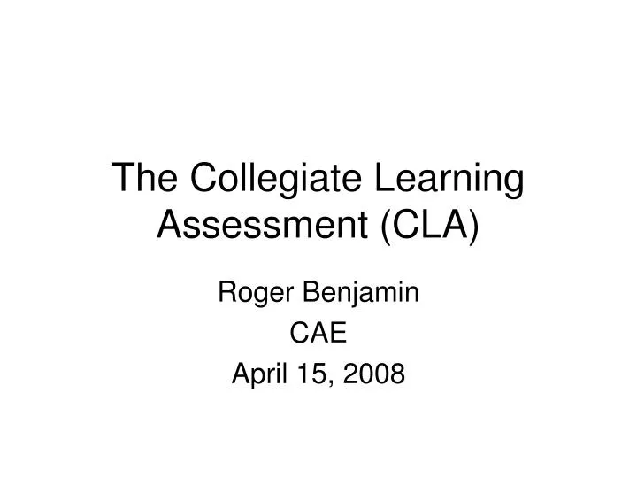 the collegiate learning assessment cla n.