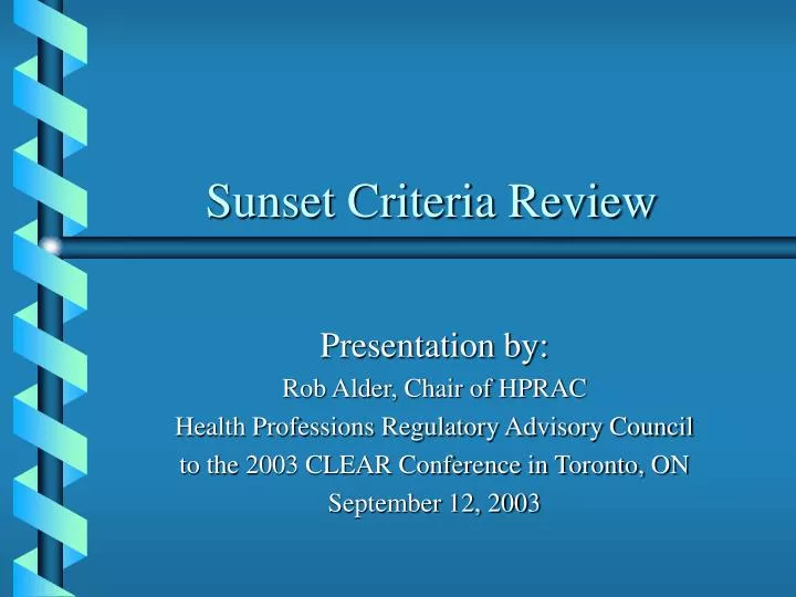 sunset criteria review n.