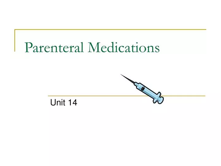 parenteral medications n.