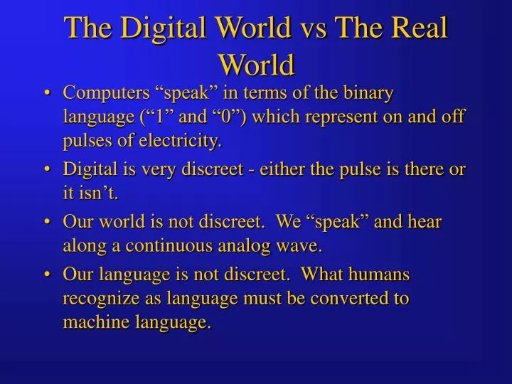 the digital world vs the real world n.