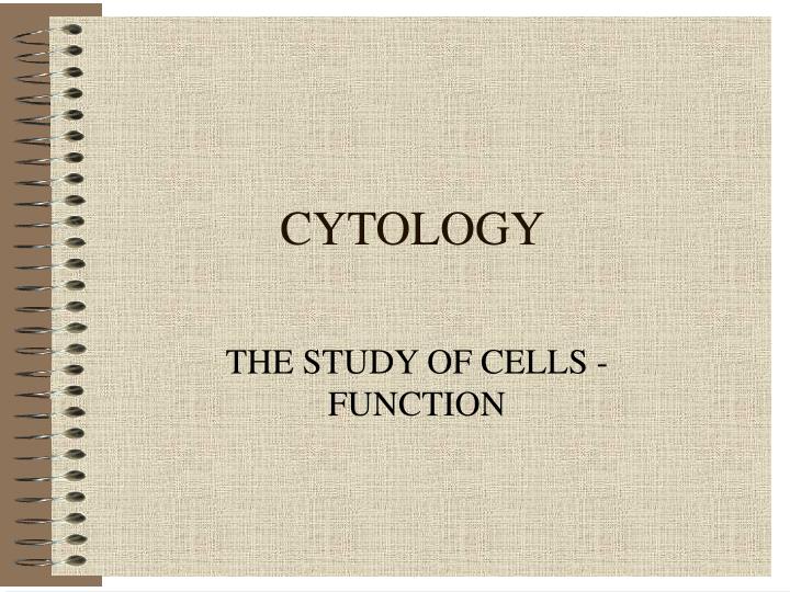 cytology n.