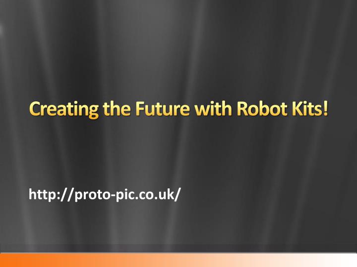 creating the future with robot kits n.