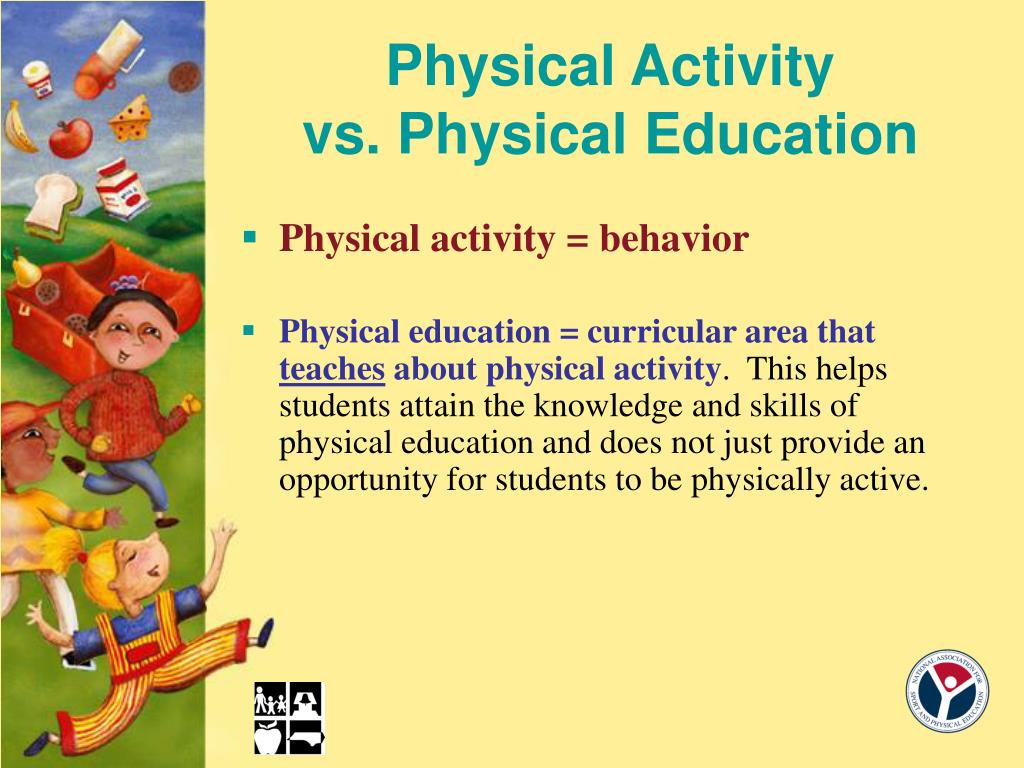 🌷 Difference between physical activity and physical education. Difference in Physical Education