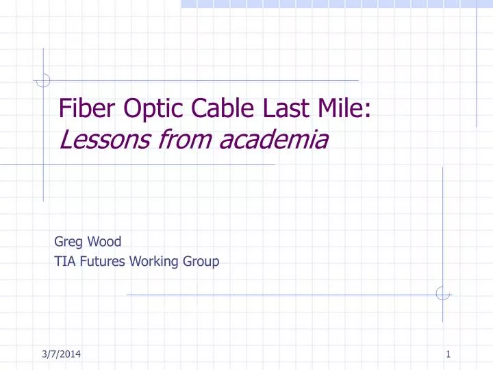 fiber optic cable last mile lessons from academia n.