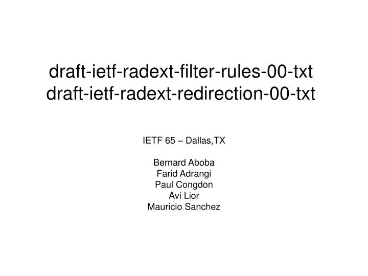 draft ietf radext filter rules 00 txt draft ietf radext redirection 00 txt n.
