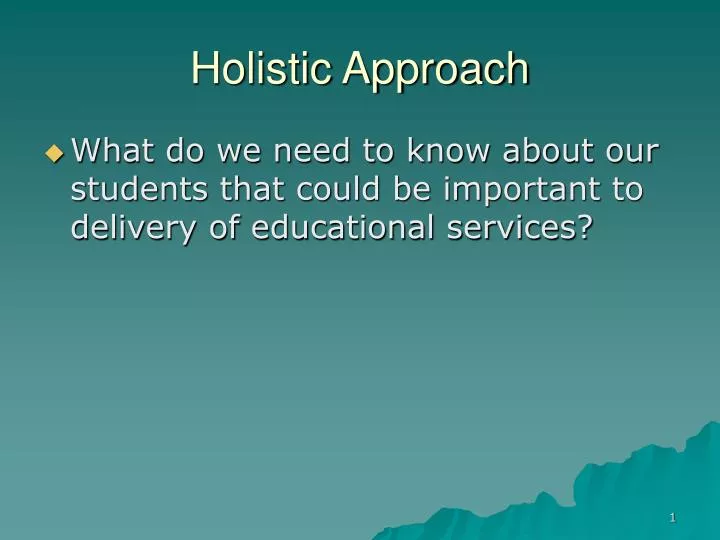 PPT Holistic Approach PowerPoint Presentation, free download ID263007