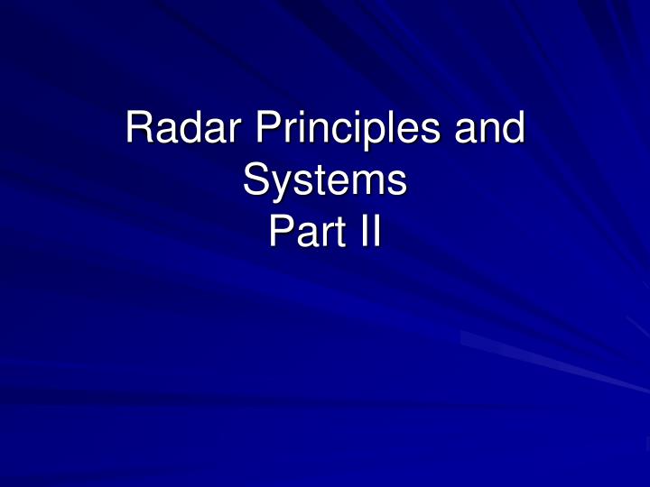 radar principles and systems part ii n.