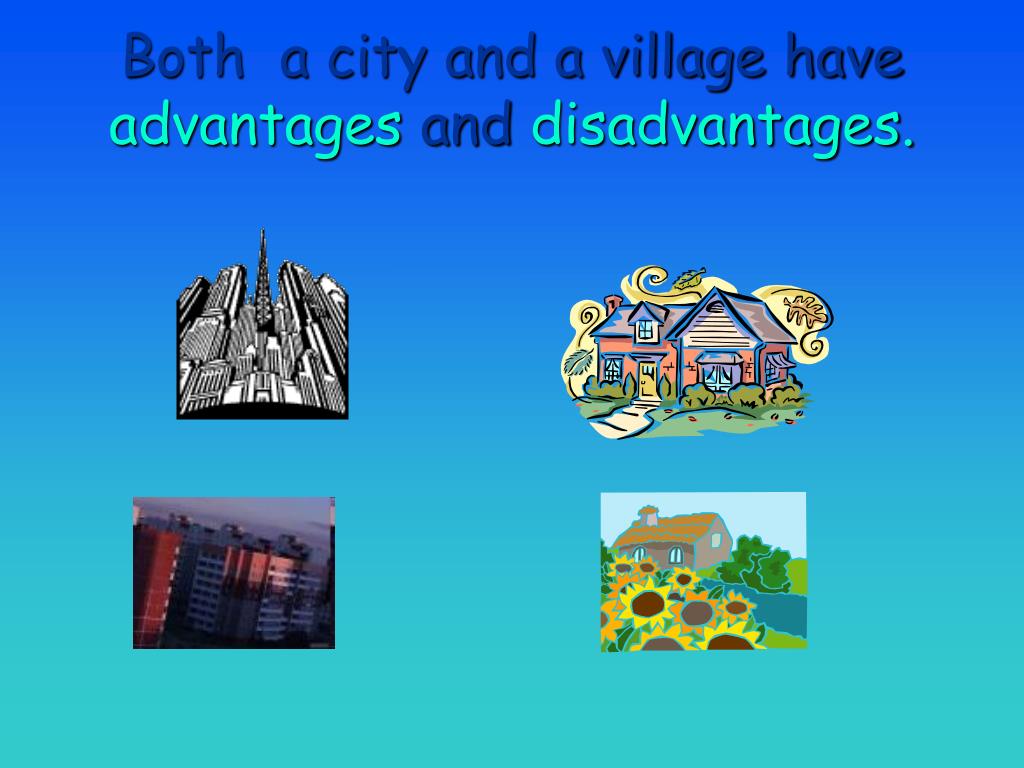 Where would you like to live. City and Country презентация. City Town Village Country разница. Living in a City or a Village advantages and disadvantages. Living in the City and in the Country ЕГЭ.