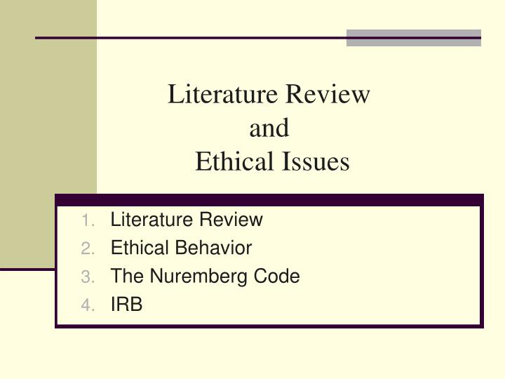 literature review and ethical issues n.