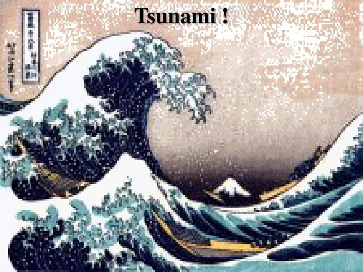 tsunami n.