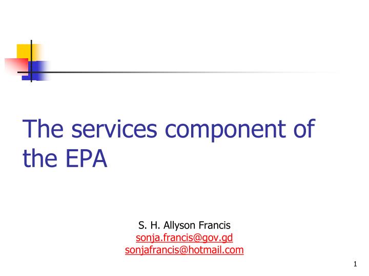the services component of the epa n.