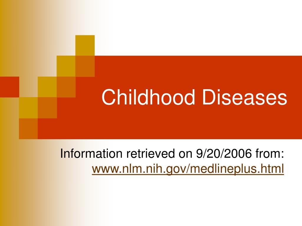 PPT - Childhood Diseases PowerPoint Presentation - ID:264711