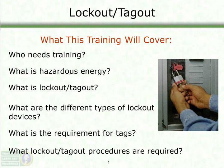 PPT - Lockout/Tagout PowerPoint Presentation, free download - ID:264894