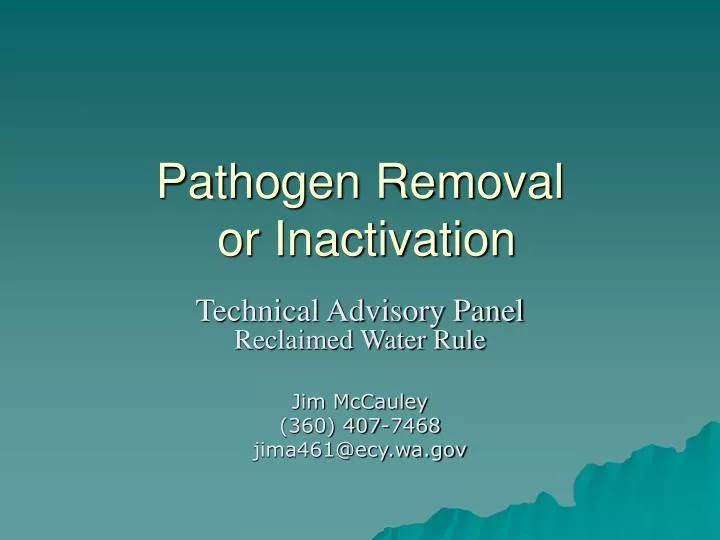 pathogen removal or inactivation n.