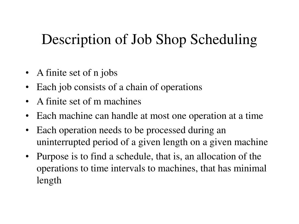 What is job shop scheduling problem