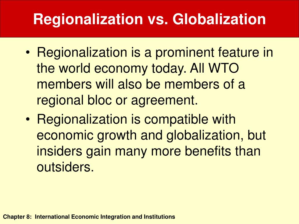 what is the difference between regionalism and globalization essay