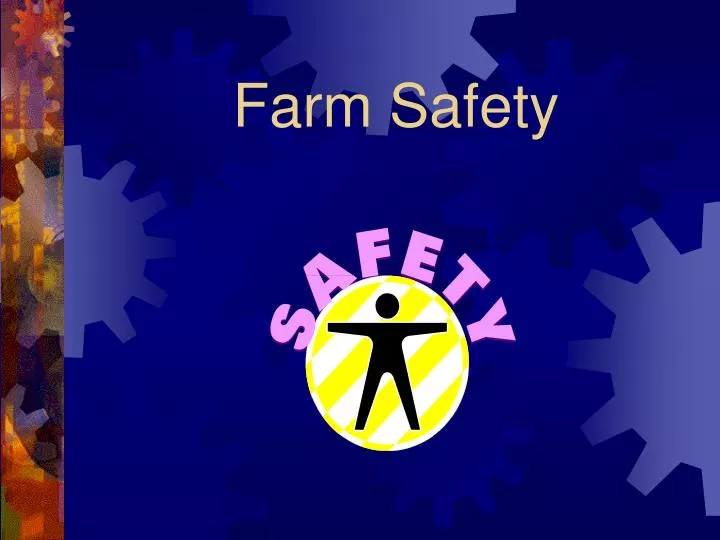 farm safety n.