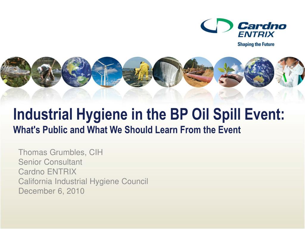 PPT Industrial Hygiene in the BP Oil Spill Event What's Public and