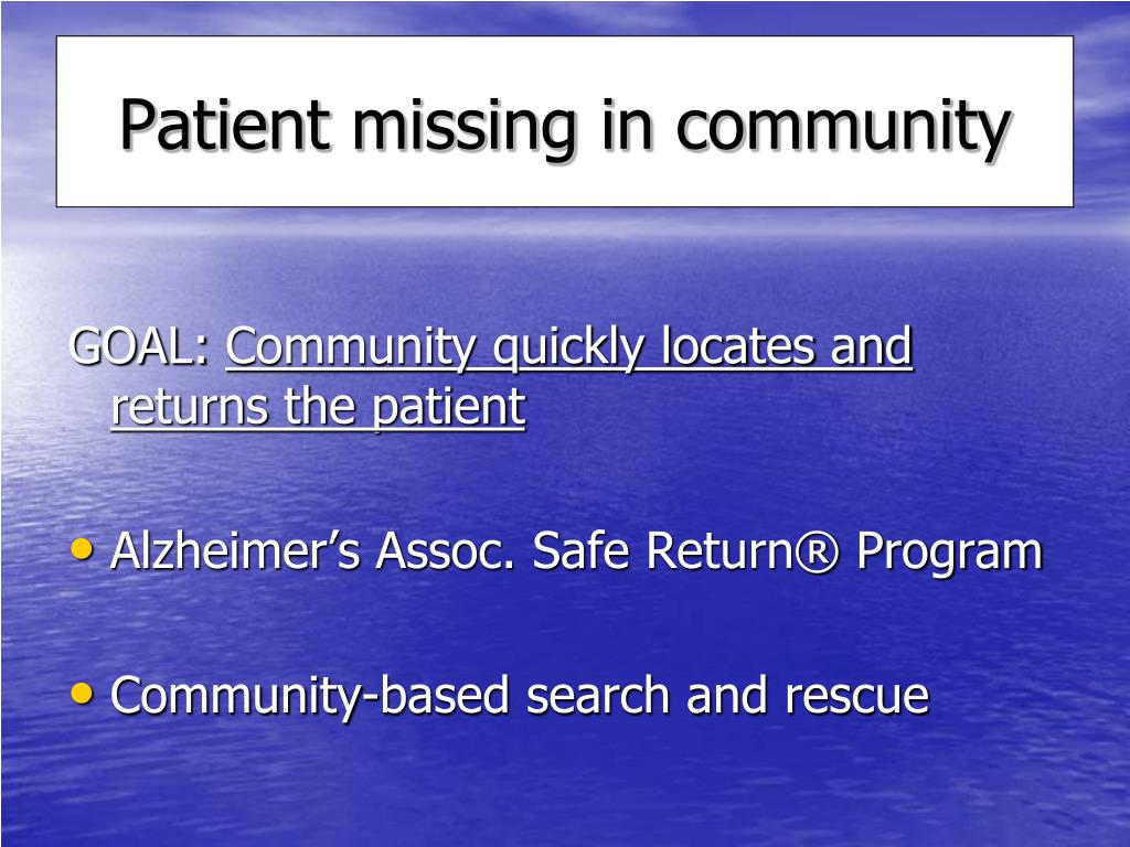 management of wandering and missing patients