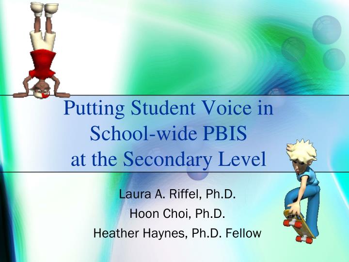 putting student voice in school wide pbis at the secondary level n.