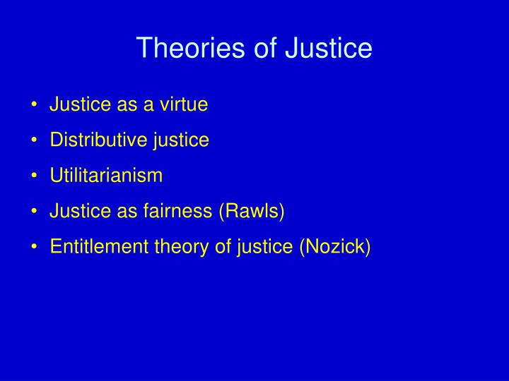  PPT - Theories of Justice PowerPoint Presentation free 