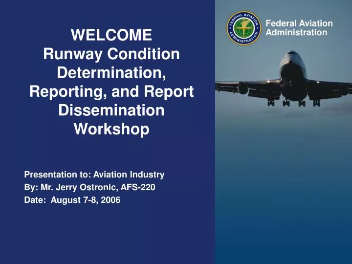 welcome runway condition determination reporting and report dissemination workshop n.