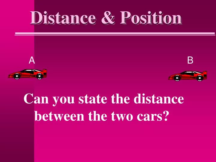 distance position n.