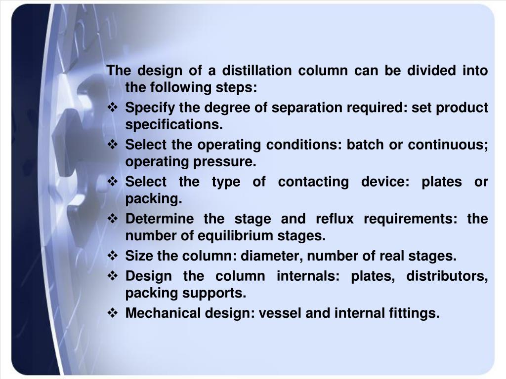 PPT - Distillation Column Design PowerPoint Presentation, free download -  ID:270110