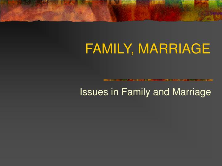 family marriage n.