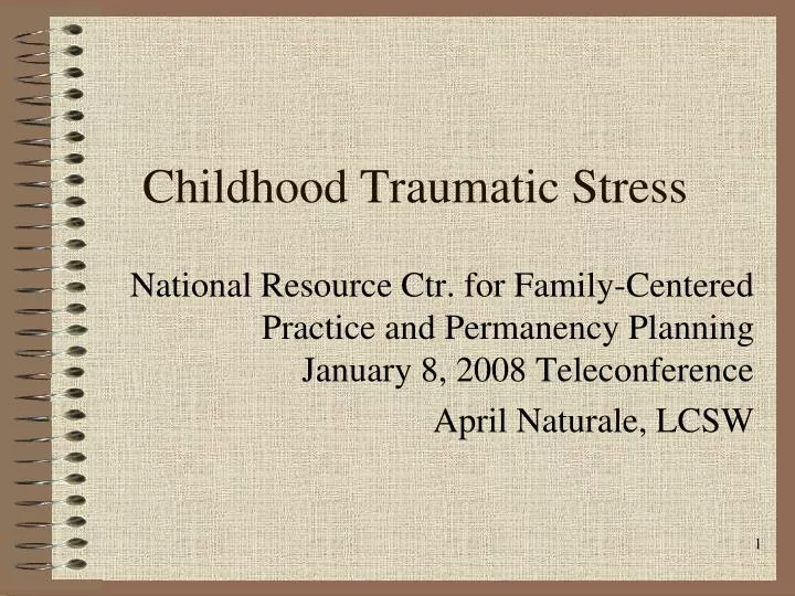 childhood traumatic stress n.