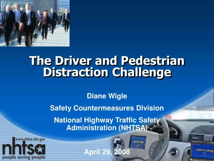 the driver and pedestrian distraction challenge n.
