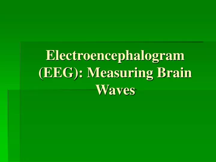 electroencephalogram eeg measuring brain waves n.