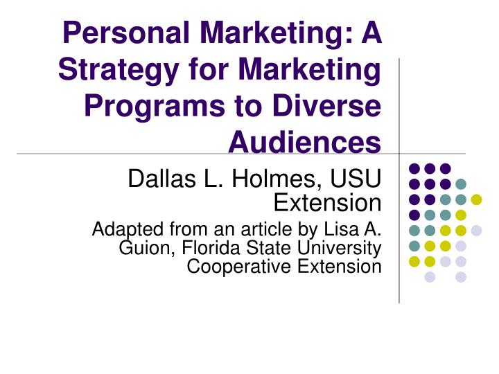 personal marketing a strategy for marketing programs to diverse audiences n.