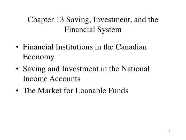 chapter 13 saving investment and the financial system n.