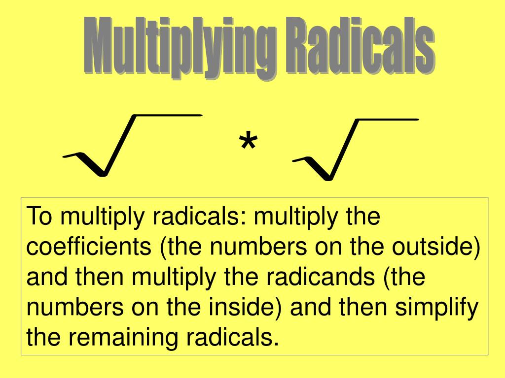 Ppt multiplying dividing radicals powerpoint presentation free 