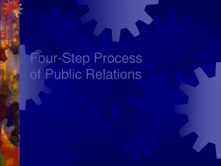 Four Step Pr Process – Step 4: Evaluate – SHOF