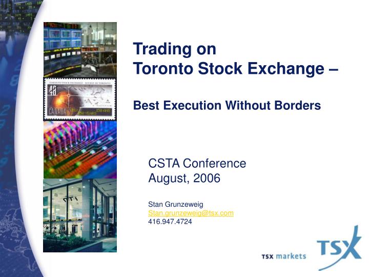trading on toronto stock exchange best execution without borders n.