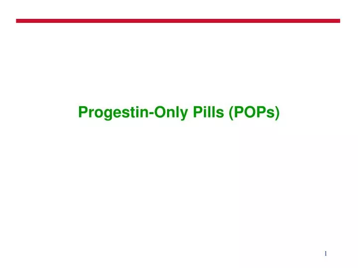 progestin only pills pops n.