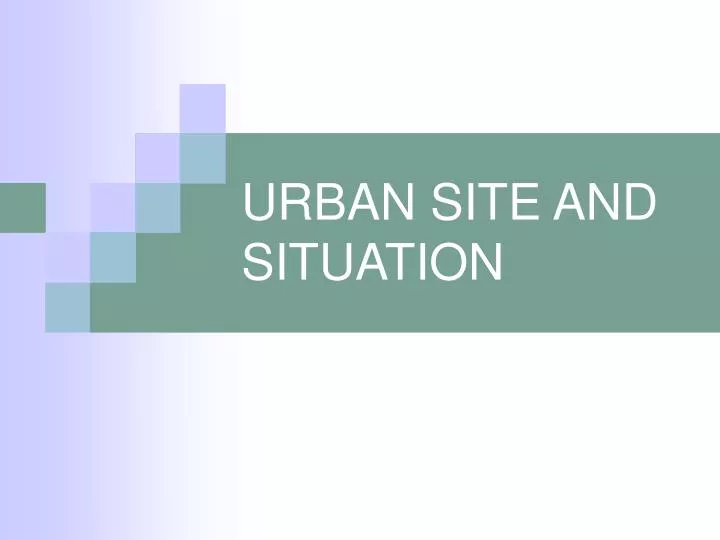 urban site and situation n.