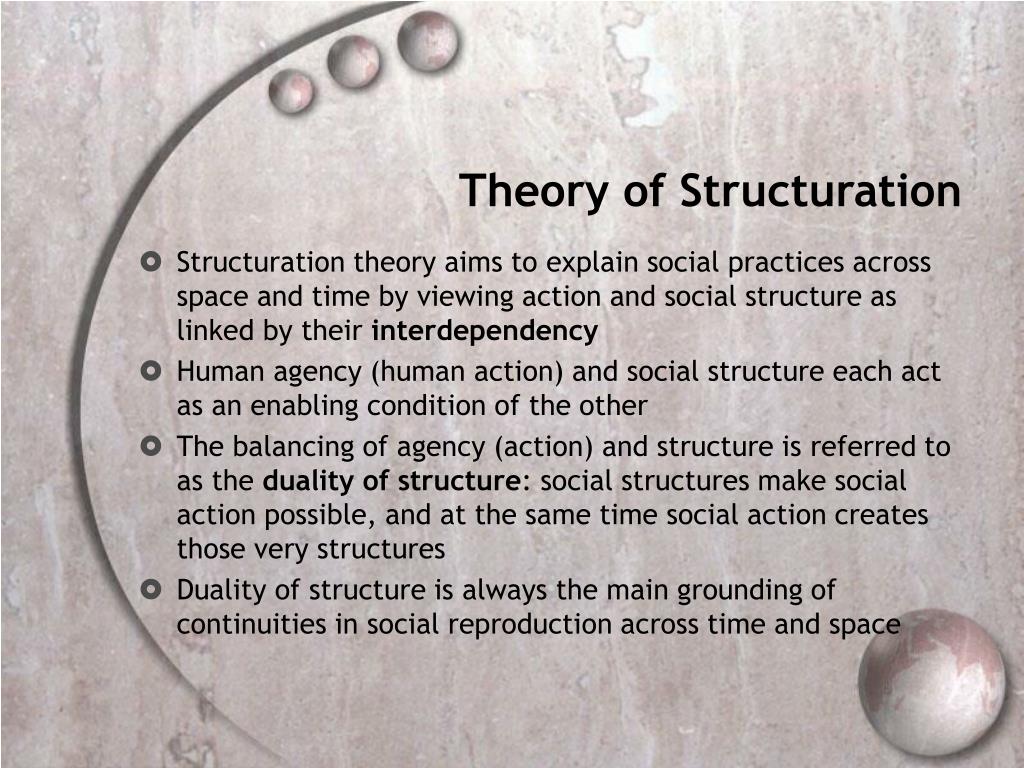 Giddens Structure And Agency Theory At Sebastian Queale Blog