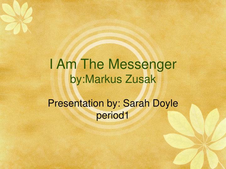 i am the messenger by markus zusak n.