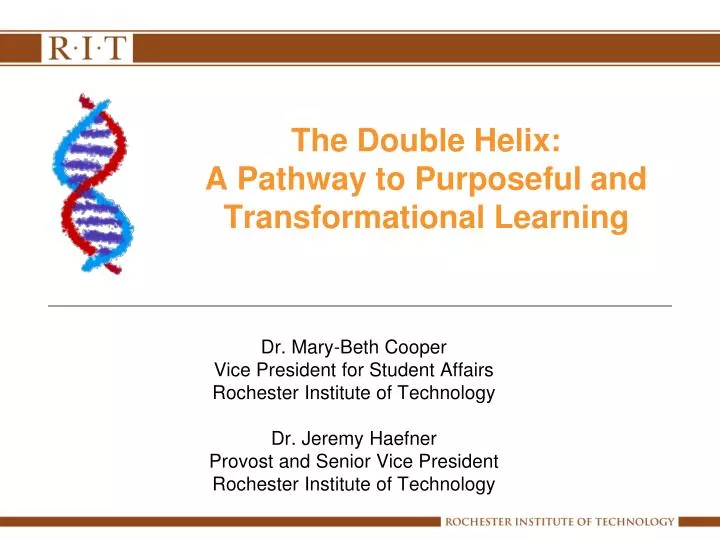 the double helix a pathway to purposeful and transformational learning n.