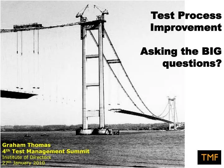 test process improvement asking the big questions n.