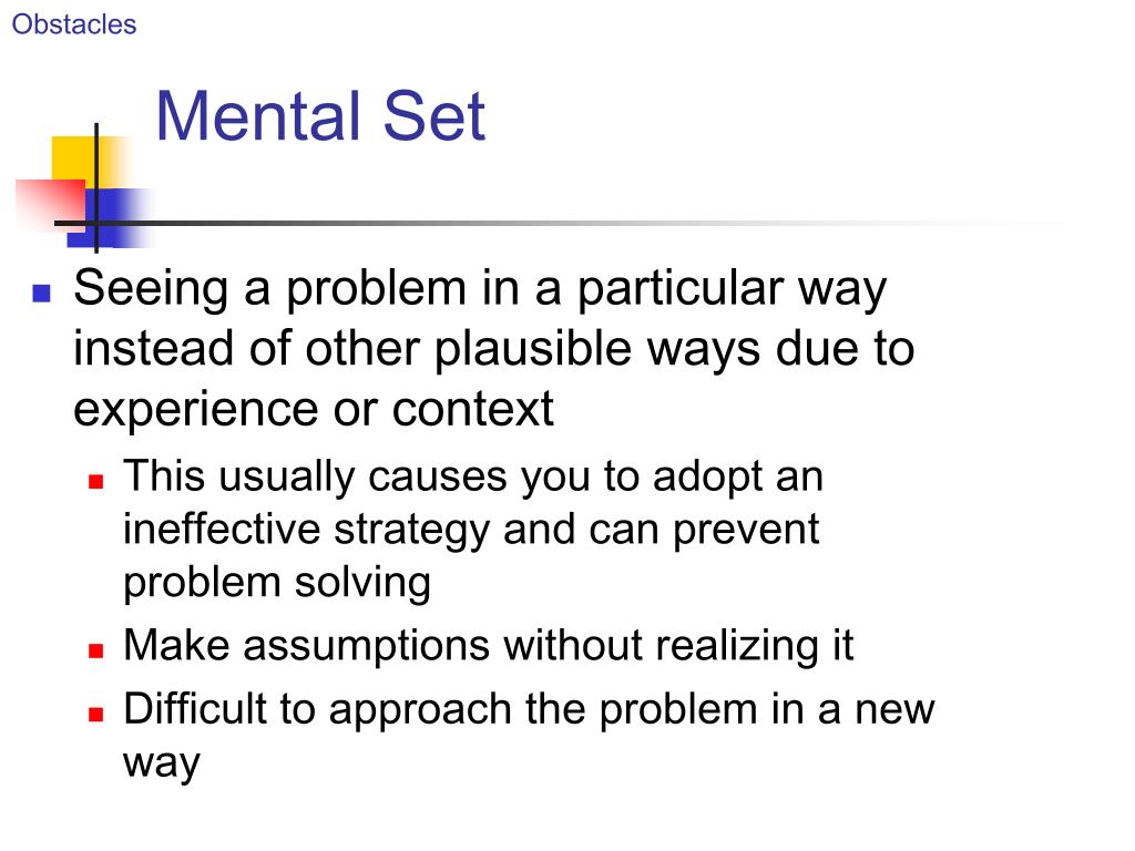 a mental set interferes with problem solving