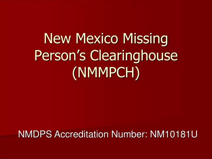 new mexico missing person s clearinghouse nmmpch n.