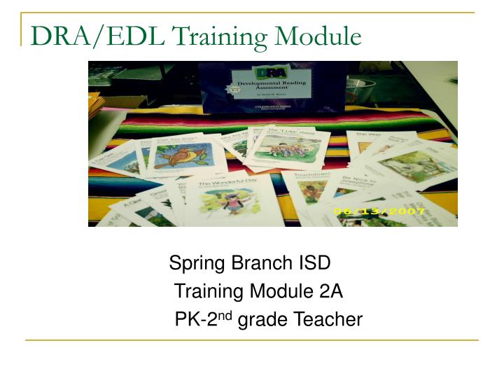 spring branch isd training module 2a pk 2 nd grade teacher n.