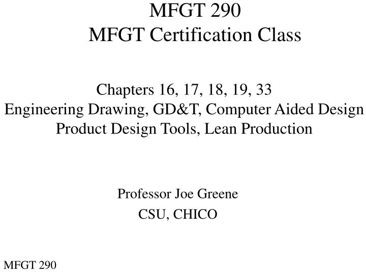 mfgt 290 mfgt certification class n.