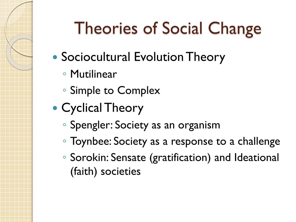 what are the three theories of social change