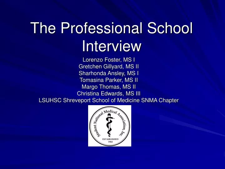 the professional school interview n.